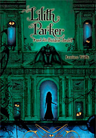 Lilith Parker 03: Lilith Parker und das Blutstein-Amulett