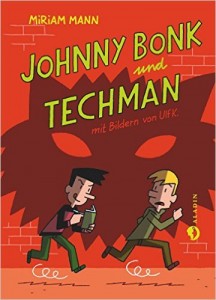 Miriam Mann – Johnny Bonk & Techman