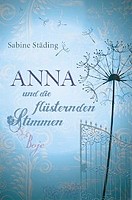 Sabine Städing – Anna und die flüsternden Stimmen