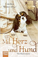 Mit Herz und Hund: Vier Kurzromane