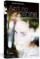 Catharina Geiselhart – Ain’t No Sunshine. Eine Liebesgeschichte aus Paris.