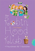 Anja Wagner – Der Robin-Hood-Klub: 4 Freundinnen