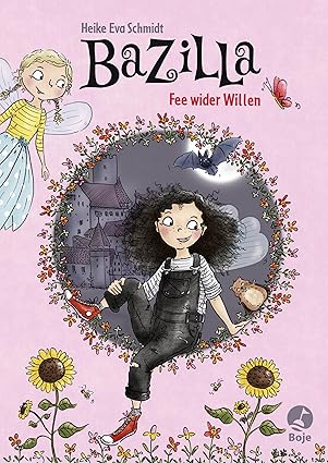 Bazilla – Fee wider Willen