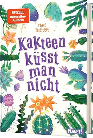 Kaktus-Serie 2: Kakteen küsst man nicht: Witziger Roman für Mädchen (2)
