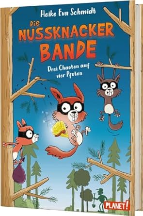 Nussknacker-Bande 1: Drei Chaoten auf vier Pfoten: Lustiges Kinderbuch – #LeseChecker*in (1)